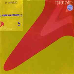 K Hand - Pimps & Freaks