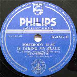 Ken Griffin  - Somebody Else Is Taking My Place / September In The Rain