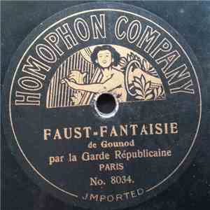 La Garde Républicaine - Faust-Fantaisie / La Traviata