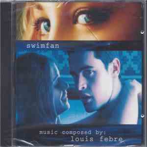 Louis Febre - Swimfan