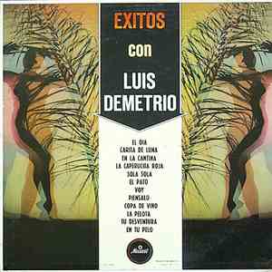 Luis Demetrio - Exitos Con