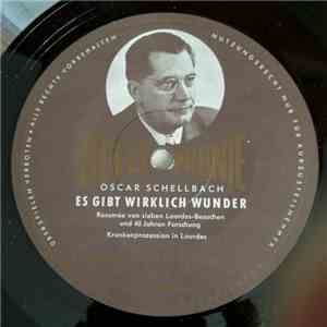 Oscar Schellbach - Es Gibt Wirklich Wunder Nr.1