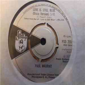 Paul Mauriat And His Orchestra - Love Is Still Blue (Disco Version)