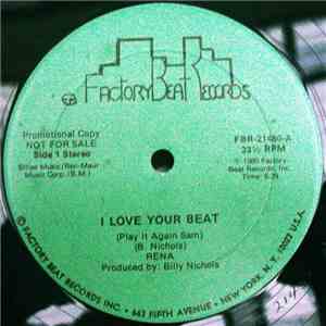 Rena  - I Love Your Beat (Play It Again Sam)