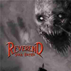 Reverend  - Soul Eater!