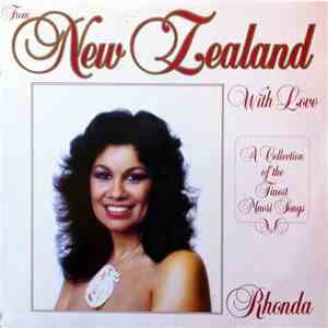 Rhonda - From New Zealand With Love - A Collection Of The Finest Maori Song ...