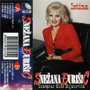 Snežana Đurišić, Orkestar Miše Mijatovića - Istina