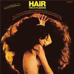 The 31 Flavors - Hair