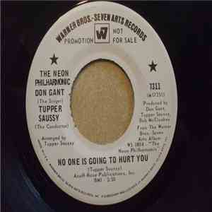 The Neon Philharmonic / Don Gant / Tupper Saussy - No One Is Going To Hurt  ...