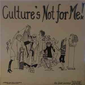 The Sarah Lawrence Sarahphims - Culture's Not For Me!