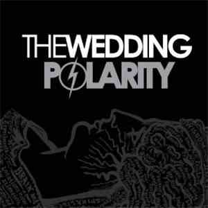 The Wedding  - Polarity