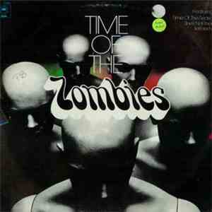 The Zombies - Time Of The Zombies