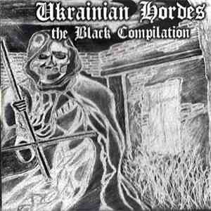 Various - Ukrainian Hordes - The Black Compilation