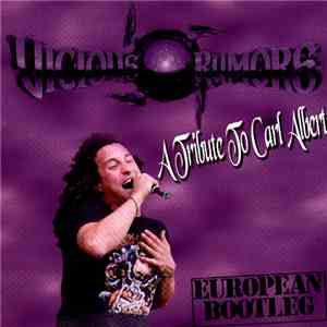 Vicious Rumors - A Tribute To Carl Albert