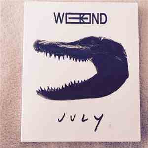 Weekend  - July