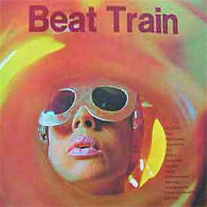 Will Best Beat Band, The Camillos, The Savages  - Beat Train