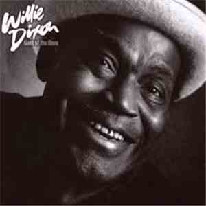 Willie Dixon - Giant of the Blues