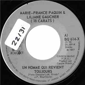 18 Carats, Marie-France Paquin, Liliane Gaucher - Un Homme Qui Revient Touj ...
