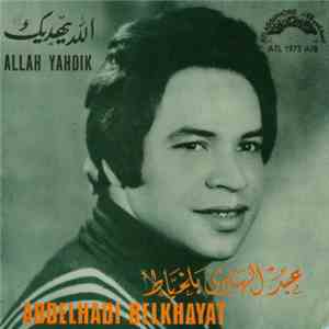 Abdelhadi Belkhayat - Allah Yahdik