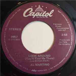 Al Martino - Look Around / More Than Ever Now