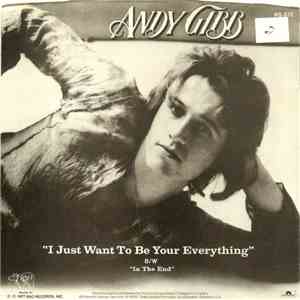 Andy Gibb - I Just Want To Be Your Everything