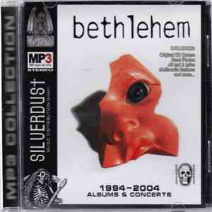 Bethlehem - MP3 Collection (1994-2004)