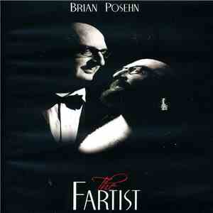 Brian Posehn - The Fartist