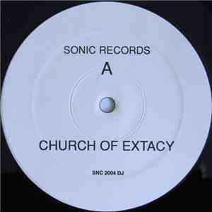 Church Of Extacy - Church Of Extacy