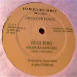 Creative Force  - Te Quiero