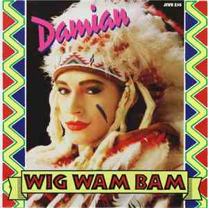 Damian - Wig Wam Bam