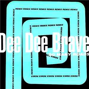 Dee Dee Brave - So Many Roads (Remix)