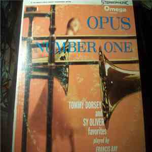 Francis Bay & His Big Band - The Brussels World's Fair Salutes Tommy Dorsey ...