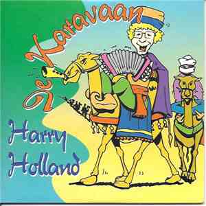 Harry Holland - De Karavaan