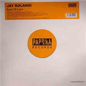 Jay Rolandi - Eyes Of Love