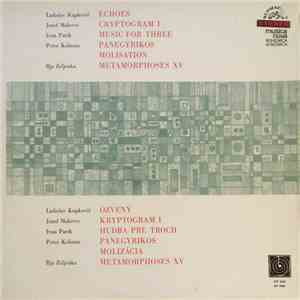 Ladislav Kupkovič, Jozef Malovec, Ivan Parík, Peter Kolman, Ilja Zeljenka - ...