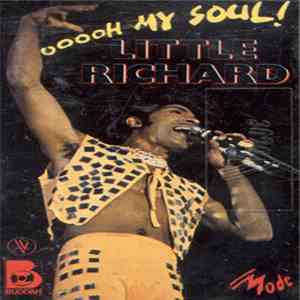 Little Richard - Ooooh My Soul!