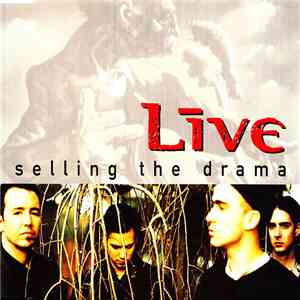 Live - Selling The Drama