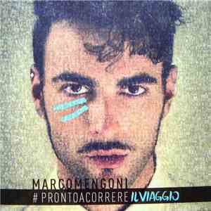 Marco Mengoni - # Prontoacorrere Il Viaggio