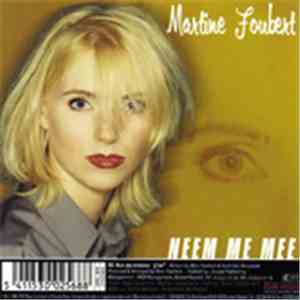 Martine Foubert - Neem Me Mee / Come To Me