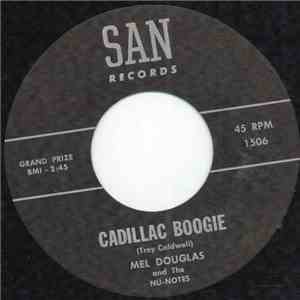 Mel Douglas And The Nu-Notes  - Cadillac Boogie