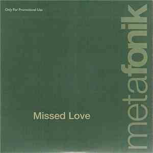 Metafonik - Missed Love