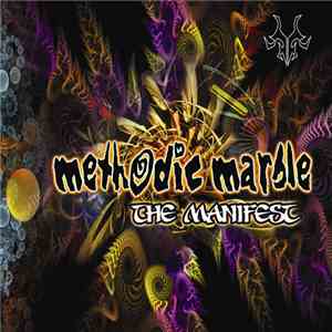Methodic Marble - The Manifest