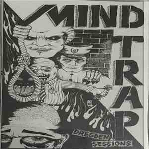 Mind Trap  - Dresden Sessions