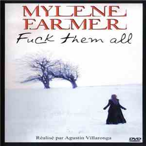 Mylene Farmer - Fuck Them All