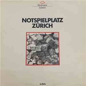 Notspielplatz Zürich - Notspielplatz Zürich