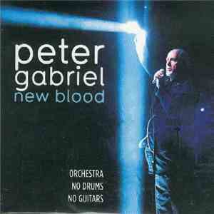 Peter Gabriel - New Blood