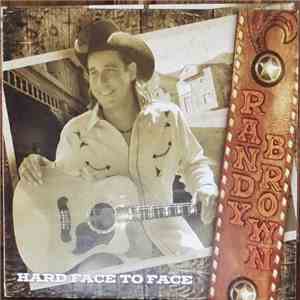Randy Brown  - Hard Face To Face