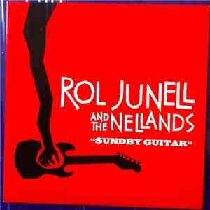 Rol Junell And The Nellands - Sundby Guitar