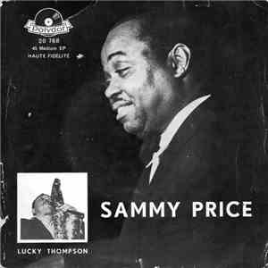 Sammy Price, Lucky Thompson - Embassy Boogie