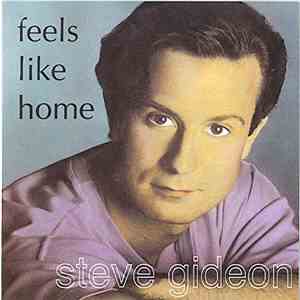 Steve Gideon - Feels Like Home